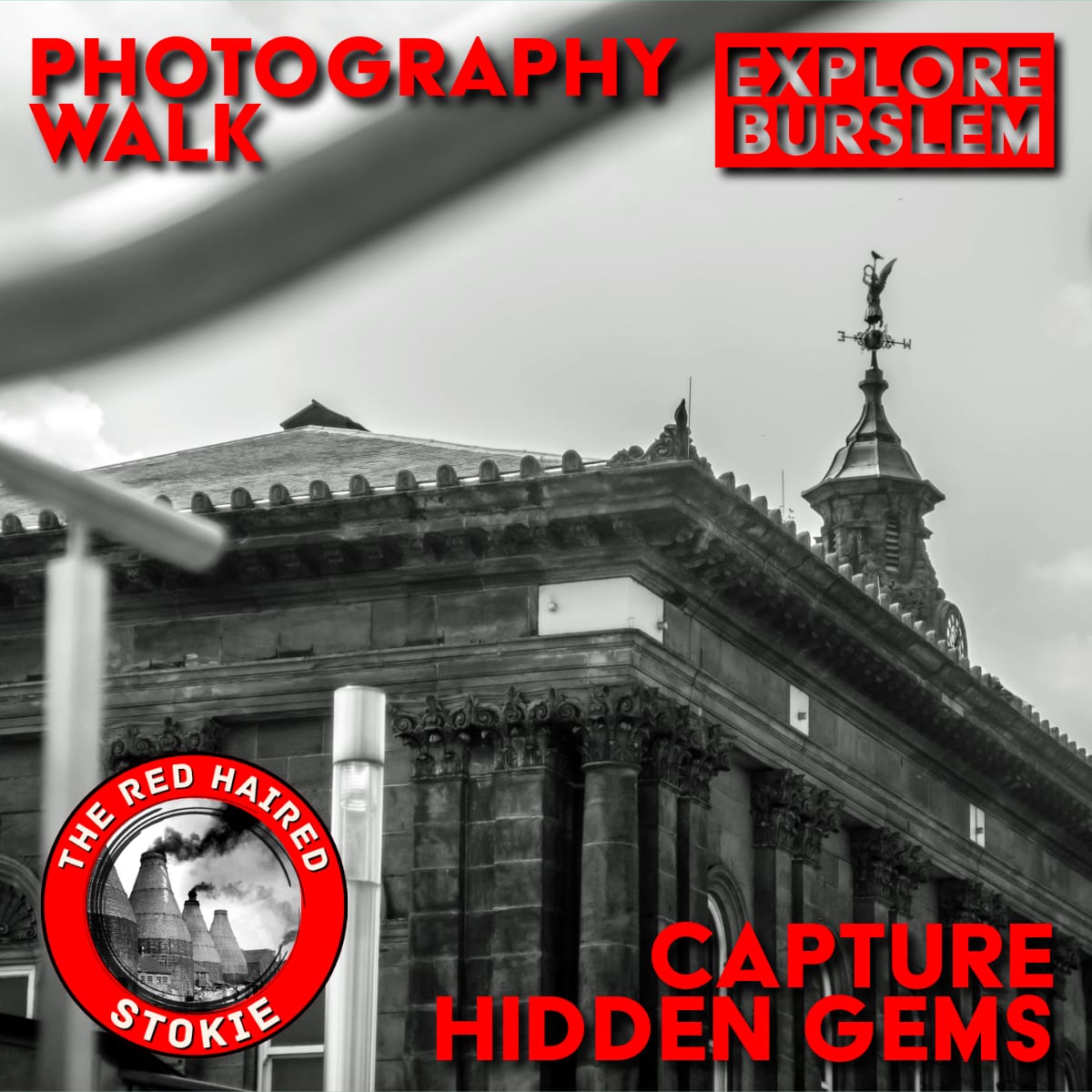 📸 Burslem Camera/Phone Photography Walk 🏛️